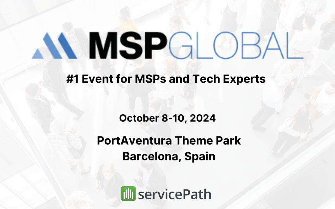 MSP Global 2024: Shaping the Future of Managed Services in Barcelona