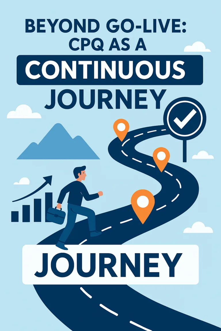 beyond go live cpq as a continuous journey